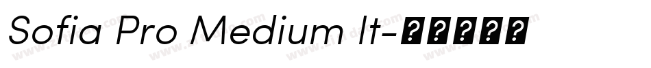Sofia Pro Medium It字体转换